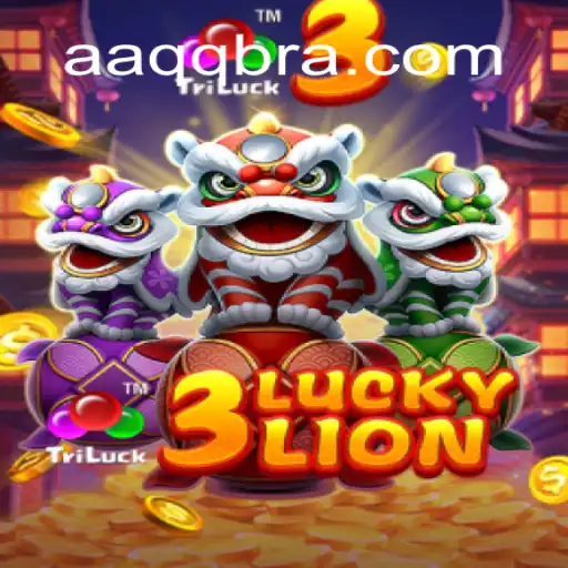 Descubra o Fascinante Jogo 3LUCKYLION no AAQQ.com